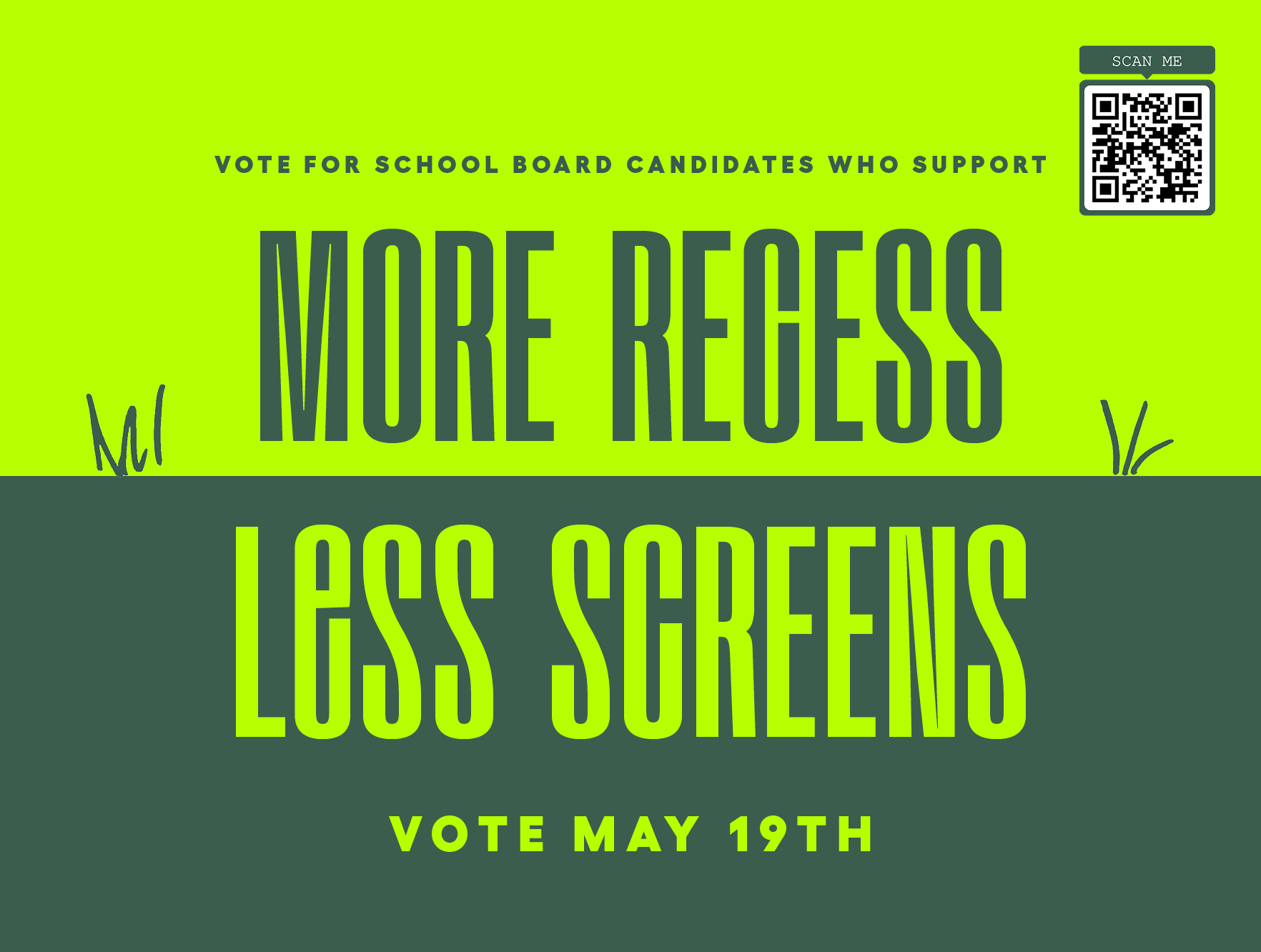 More Recess lawn sign